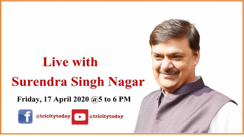 सुरेंद्र नागर आज ट्राईसिटी टुडे के साथ फेसबुक-यूट्यूब पर रहेंगे लाइव, लॉकडाउन पर सुझाव दें, समस्याएं बता सकते हैं